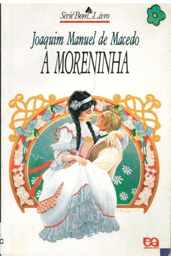 Moreninha, A